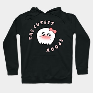 the cutest spook Hoodie